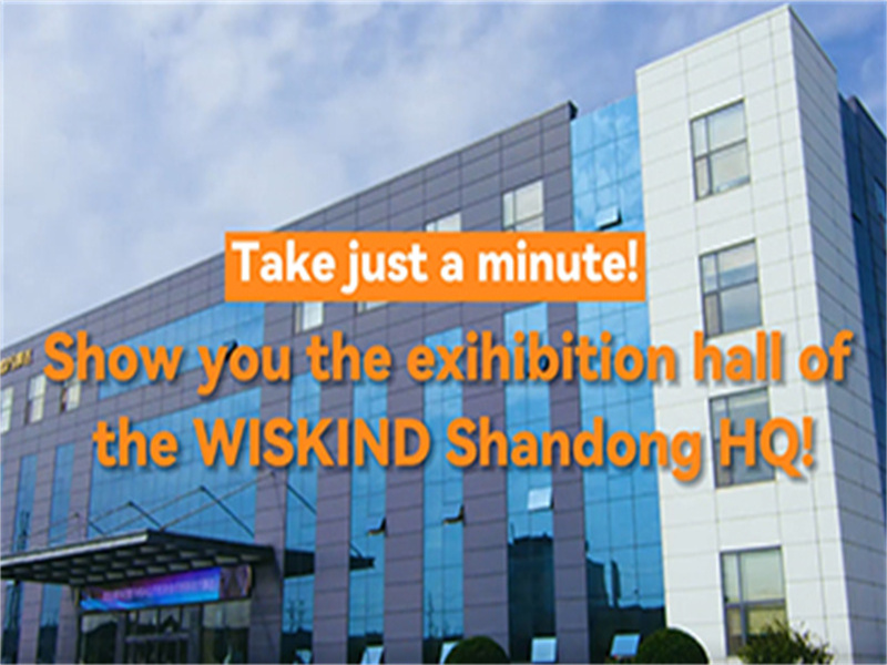 ¡Muéstrale la sala de exposiciones de la sede de WISKIND Shandong!